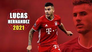 Lucas Hernandez 2021 ● Amazing Skills Show | HD