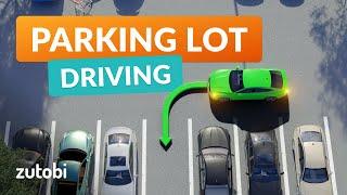 Parking Lot Driving: How to Park in a Parking Lot + Driving Tips