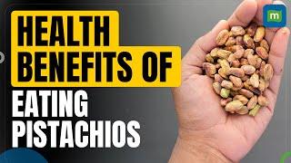 Unlocking The Health Benefits Of Pistachios: A Nutritional Powerhouse | Health & Fitness