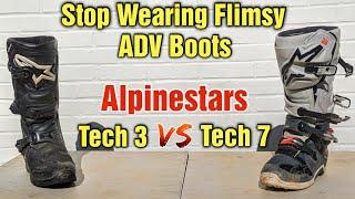 Comparing Alpinestars Tech 7 & Tech 3 | Stop Wearing Flimsy Adv Motorcycle Boots