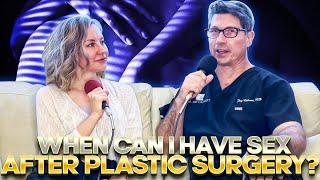 When Can I Have Sex After Plastic Surgery |Dr. Jay Calvert, Beverly HIlls Plastic Surgeon