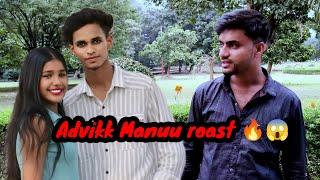 Advikk Manuu Roast  | ZS OFFICIAL |
