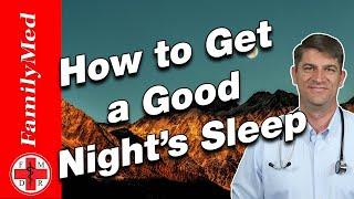 HOW TO FIX INSOMNIA | 10 Steps to a Better Night's Sleep!