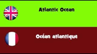 FROM ENGLISH TO FRENCH = Atlantic Ocean