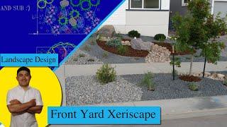 Xeriscape Design for your front yard