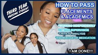 3RD YEAR NURSING STUDENT (UK): HOW I PASSED | ACADEMICS ( MODULES) & PLACEMENTS| EXPERIENCE & ADVICE