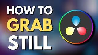 How To Grab a Still in Davinci Resolve 18 | extract a high-quality image from video | Tutorial