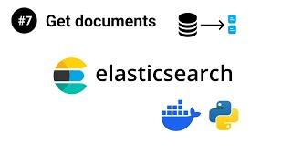 ElasticSearch in Python #7 - Get documents