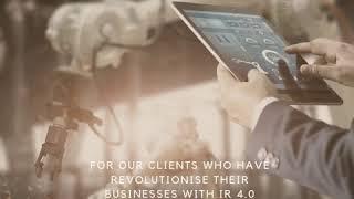 HOW OUR CLIENTS WHO HAVE REVOLUTIONISE THEIR BUSINESS WITH IR 4 0