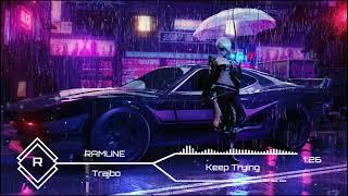 Trajbo - (Keep Trying) [Ramune]