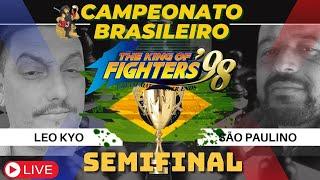 SEMIFINAL -Campeonato BRASILEIRO - THE KING OF FIGHTERS 98 #kof2002 (6°DIA)#neymar #saopaulo