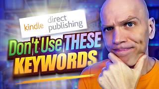 Are You Using These Banned KDP Keywords?