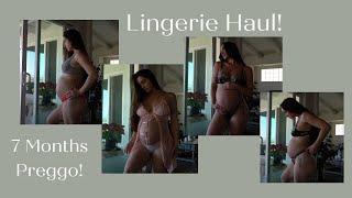 LINGERIE TRY ON HAUL! || 7 MONTHS PREGNANT!