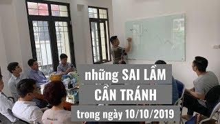 Học Forex Cơ Bản | Những sai lầm cần tránh ngày giao dịch 10/10/2019 để có kết quả tốt.