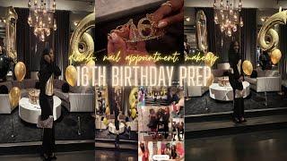 16th Birthday Prep | dinner,nail appointment, hair, makeup grwm | jesuissaniya