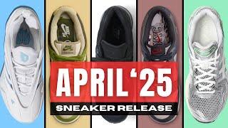 BEST APRIL 2025 | Hottest Sneaker Release So far..