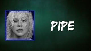 Christina Aguilera - Pipe (Lyrics)