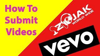 How to submit videos To Zojak to upload to VEVO