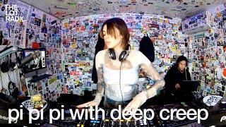 pi pi pi with deep creep @TheLotRadio 01-02-2025