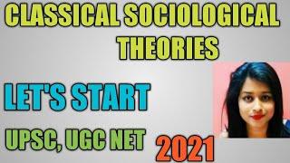 Classical Sociological Thinkers in one Video || Upsc and UGC NET 2021