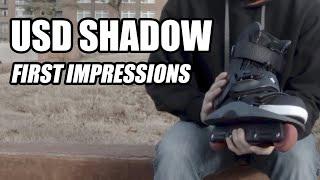 USD Shadow: Aggressive Inline Skate - FIRST IMPRESSIONS