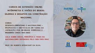 ISEB (1955-1964): ideias, princípios e teses do nacionalismo isebiano