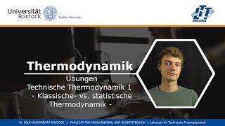 Klassische- vs. Statistische Thermodynamik