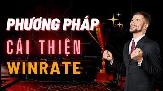   Các Phương Pháp Giúp Trader Cải Thiện Winrate (Tỷ Lệ Thắng) Đáng Kể | TraderViet