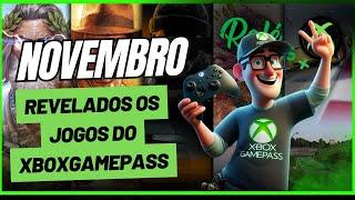 NOVEMBRO IMPERDÍVEL no XBOX GAMEPASS - DESCUBRA AGORA quais são os JOGOS QUE ENTRAM