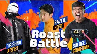 ROAST BATTLE | SULDEE VS TRISHNA | HOST RAVIOLI #1