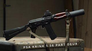 PSA KRINK 5.56 Pt. Deux with Putnik & PBS-1 Wolverine