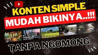 Ide konten youtube 2024 Tanpa Wajah & Tanpa Ngomong Mudah Bikinnya Cocok untuk Pemula