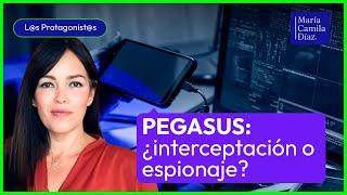 El uso de PEGASUS en la mira: ¿interceptación legítima o espionaje encubierto? | María Camila Díaz