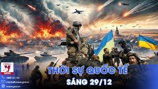 Thời sự Quốc tế sáng 29/12. Kinh hoàng 11.000 lính Ukraine bỏ mạng; Nội bộ của ông Trump chia rẽ