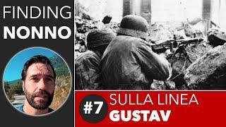 ‍ Finding Nonno #7 - Sulla Linea Gustav (la battaglia di Montecassino)