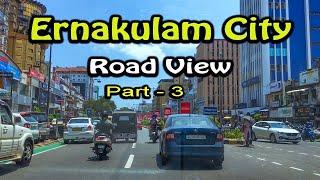 Ernakulam City Road View - Part - 3 - Kerala - India.