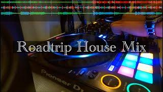 Road Trip House Mix