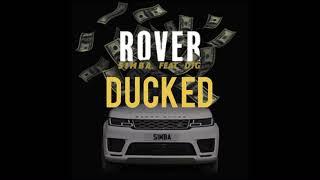 S1MBA - ROVER (DUCKHEAD EDIT)