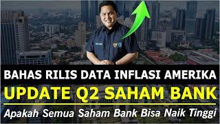 Update Q2 Saham Perbankan Secondliner, Gimana Prospek Kenaikan Sahamnya?