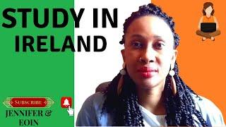 WHY REASONS TO STUDY IN IRELAND - STUDY ABROAD