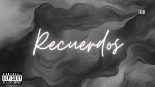 Saanti - Recuerdos (Official Lyric Video)