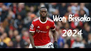 Aaron Wan Bissaka Highlights - (Tackles | Assists | Goals) - 2024sn!!