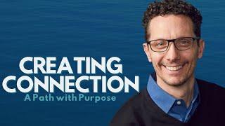 How to Create Authentic Connections | Creating Authentic Connections with Mike Geyer