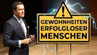 Jürgen Höller -  Die Gewohnheiten erfolgsloser Menschen