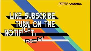 My New Subscribe Reminder Made it on Sonic Mania Title Card Generator Green Screen