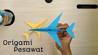 CARA MEMBUAT ORIGAMI PESAWAT (Sangat Mudah) | HOW TO MAKE PAPER PLANE ORIGAMI (Simple)