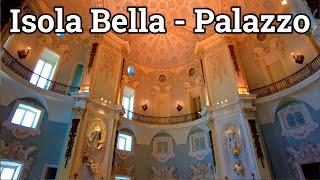 ISOLA BELLA PALAZZO Walking Tour -ITALIA -Lago Maggiore 2022