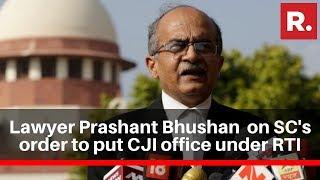 Lawyer Prashant Bhushan Speaks On Supreme Court's Order To Put CJI Office Under RTI