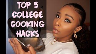 Top 5 College Cooking Hacks Every College Student Should Know!