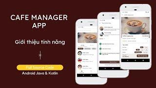 [Đồ án tốt nghiệp Android] - Cafe Manager App - Quản lý quán Cafe bán hàng online (Java & Kotlin)